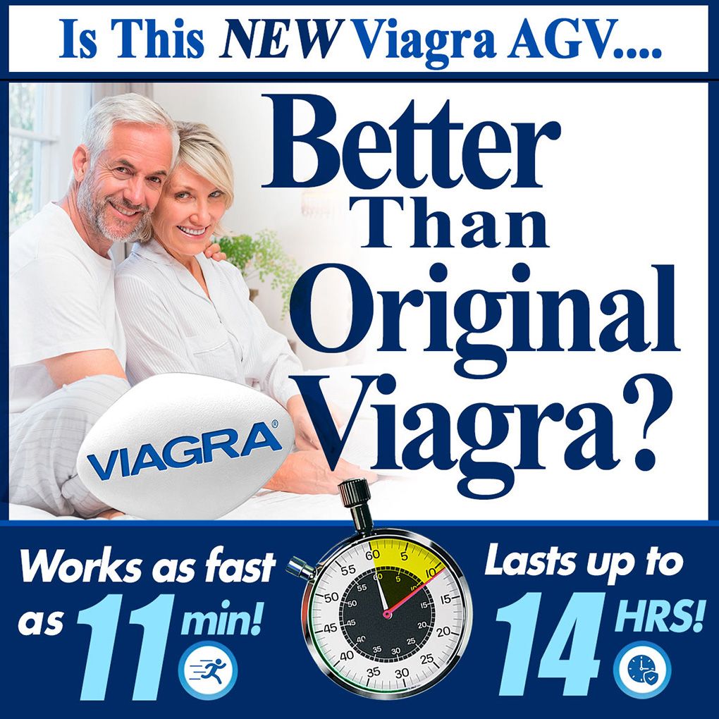 is new viagra agv better than original viagra